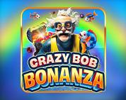 Crazy Bob Bonanza